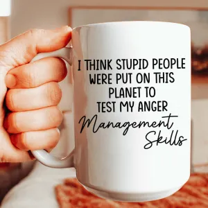 Anger Management Skills Ceramic Mug 15 oz