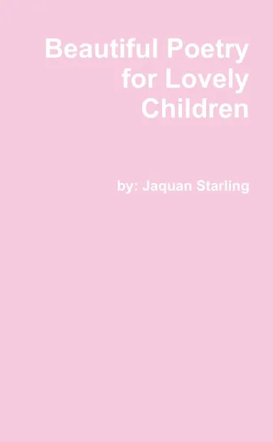 Beautiful Poetry For Lovely Children