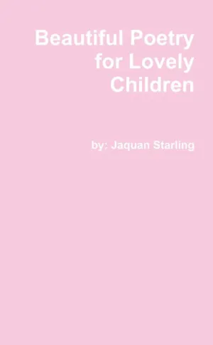 Beautiful Poetry For Lovely Children