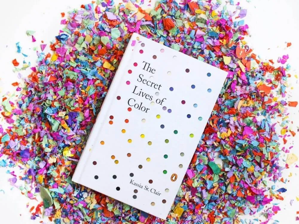 The Secret Lives of Color by Kassia St. Clair